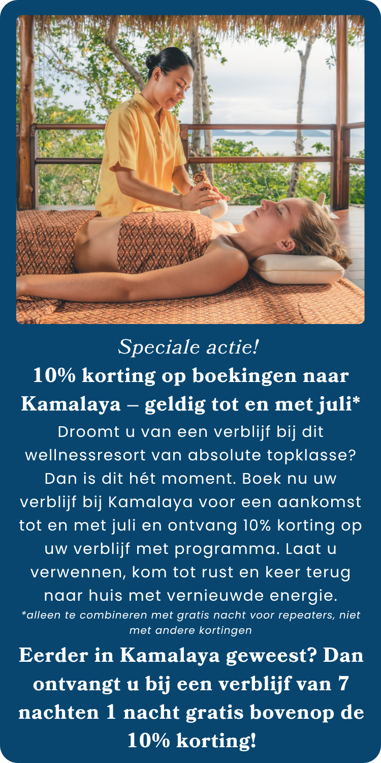 Speciale actie! 10% korting op boekingen naar Kamalaya