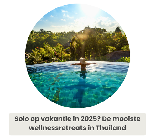 Solo op vakantie in 2025? De mooiste wellnessretreats in Thailand