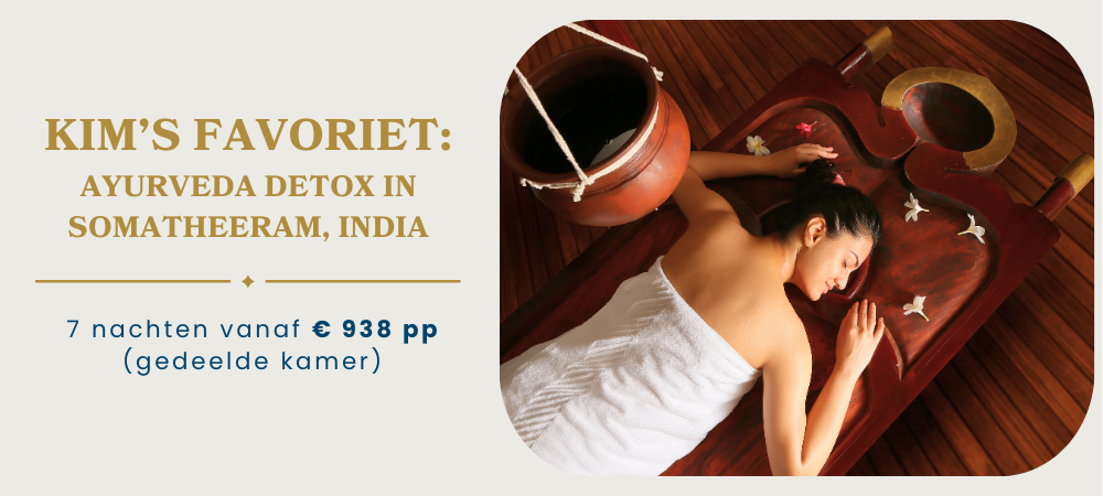 Kim's Favoriet: Ayurveda Detox in Somatheeram, India